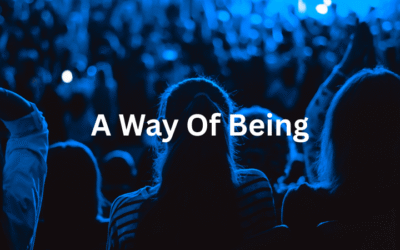 A Way Of Being